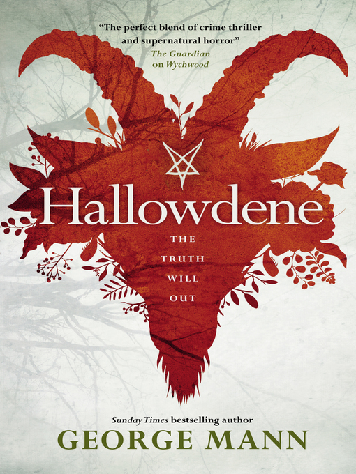 Title details for Wychwood--Hallowdene by George Mann - Available
